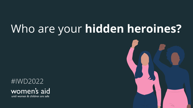 Who are your hidden heroines?